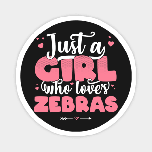 Just A Girl Who Loves Zebras - Cute Zebra lover gift print Magnet